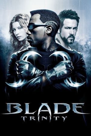 Blade: Bıçağın İki Yüzü 3: Kutsal Üçleme