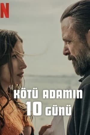 Kötü Adamın 10 Günü